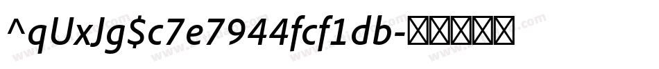 ^qUxJg$c7e7944fcf1db字体转换